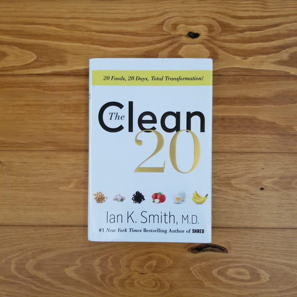 The Clean 20 by Ian K. Smith